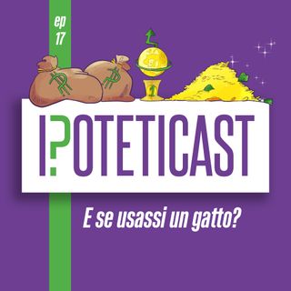 Se usassi un gatto?