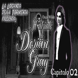 Audiolibro Il ritratto di Dorian Gray - Oscar Wilde - Capitolo 02