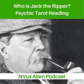 Is Arthur Conan Doyle Jack the Ripper? 🔪 Psychic Tarot Reading