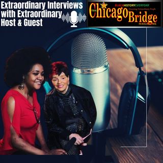 The Chicago Bridge Magazine Black History Everyday With Rosalind Brown Founder of Travel Planner Vip
