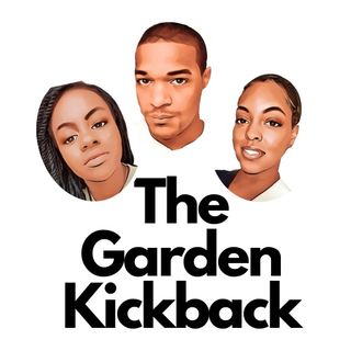 Garden Kickback