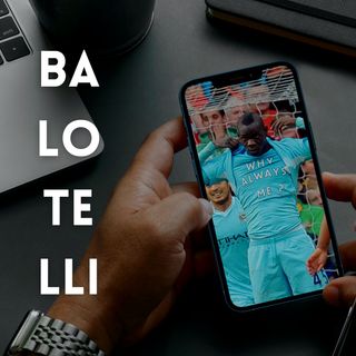 Sorpresa Mancini: Balotelli torna in Nazionale - Ripercorriamo la sua storia!