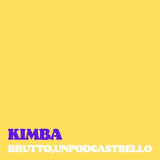 Ep #736 - Kimba