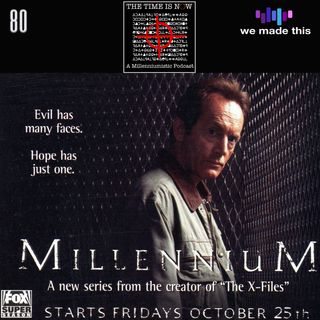 80. 25 Years Later: Millennium Through New Eyes