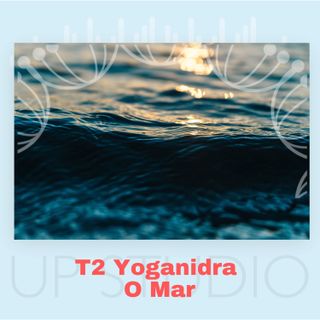T2 Yoganidra O Mar