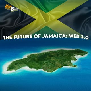 Future of Jamaica In Web 3.0