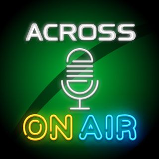 [Ep.3, stagione II] “Pensare fuori dalla scatola”: cosa vuol dire in concreto? – Across on Air