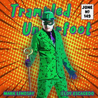 Trampled Underfoot Podcast - 149 - WikiPodcastia