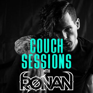 COUCH SESSIONS Episode #8 with RØNAN