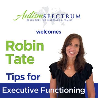 Tips for Executive Functioning