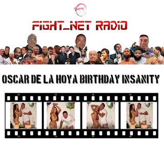 Oscar De La Hoya Birthday Insanity