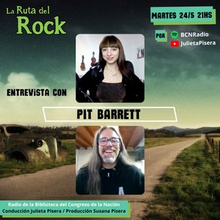La Ruta del Rock con Pit Barret