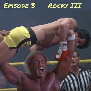 1982 Episode 3 - Rocky III
