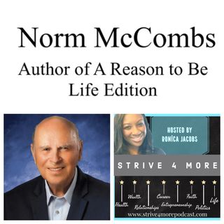Tackling Intense Grief After The Loss Of A Loved One w/ Dr. Norm McCombs