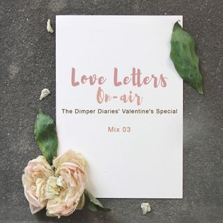 Love Letters On-air: Mix 03