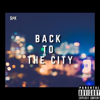 SPK - BACK TO THE CITY
