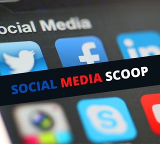Social Media Scoop