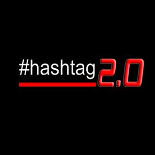 Hashtag 2.0 Podcast