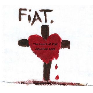 The Heart of Fiat Crucified Love
