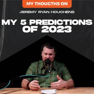 My 5 predictions for 2023