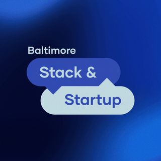 Stack & Startup Baltimore