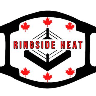 Ringside Heat - Episode 23 - Shut Up and Wrestle