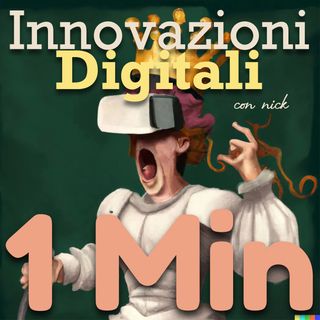 0: Trailer - Innovazioni Digitali in 1 Min