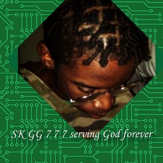 SK GG 7 7 7 servin God forever