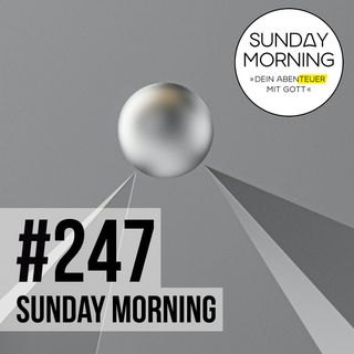 LABORA #4 - PERFEKTIONISMUS | Sunday Morning #247