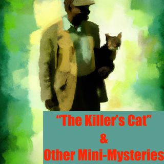Ep. 1 The Killer's Cat