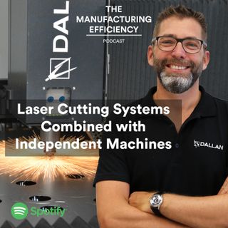 #11 Laser Cutting Systems Combined with Independent Machines