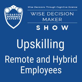 #61: Upskilling Remote and Hybrid Employees