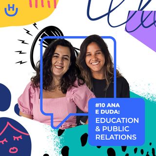 HurbCast  | Education & Public Relations com Ana Feliciano e Eduarda Camargo #11