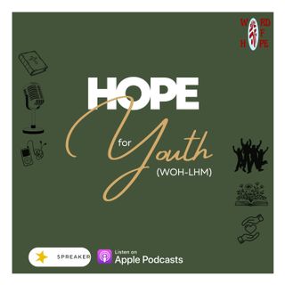 Hope For Youth (WOH-LHM)