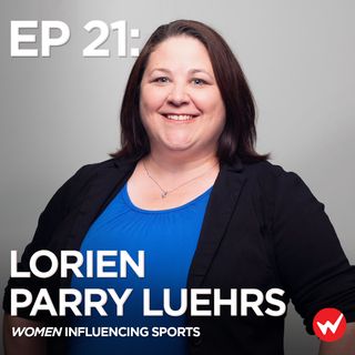 Episode 21: Disrupting an industry with integrity with Lorien Parry Luehrs