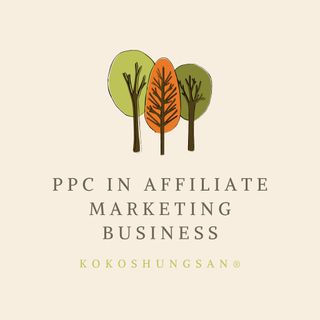 Easy Profits Using PPC In Your Affiliate Marketing Business