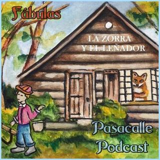 154 - Fábulas - La zorra y el leñador