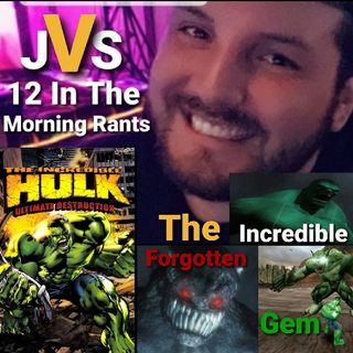 Episode 234 - The Incredible Hulk: Ultimate Destruction Review (Spoilers)