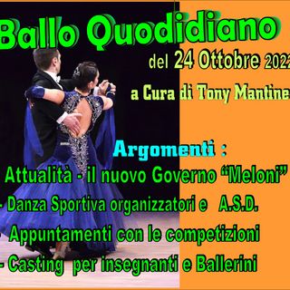 Ballo quodidiano 24 Ottobre di Tony Mantineo