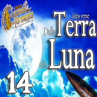 Audiolibro Dalla Terra alla Luna - Jules Verne - Capitolo 14
