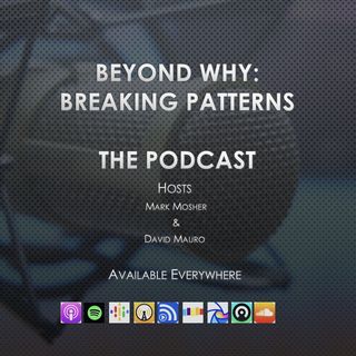 Beyond Why Podcast