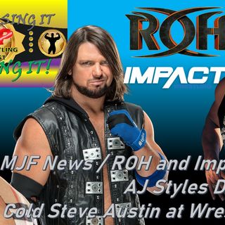 MJF - AJ Styles - ROH / Impact - Austin to WrestleMania?