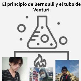 Principio de Bernoulli y Tubo de Venturi