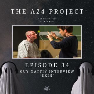 36 - Guy 'Skin' Nattiv Interview