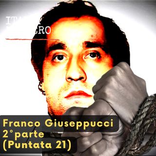 Giuseppucci e la Banda della Magliana. Italiamistero puntata 21