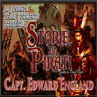 Audiolibro Storie di Pirati - 03 Capt. Edward England - Daniel Defoe