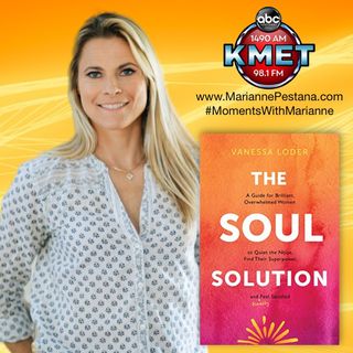 The Soul Solution with Vanessa Loder