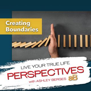 What Happens to Relationships with No Boundaries?  [Ep.689]