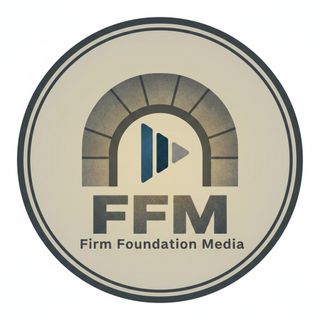 Firm Foundation Media