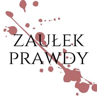 ZAUŁEK PRAWDY